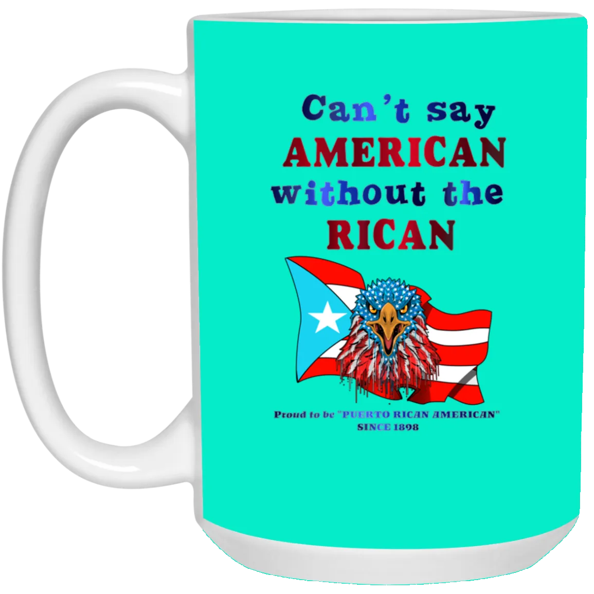 American Without RICAN 15 oz. White Mug