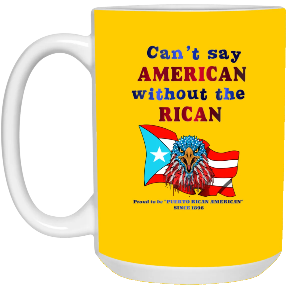 American Without RICAN 15 oz. White Mug