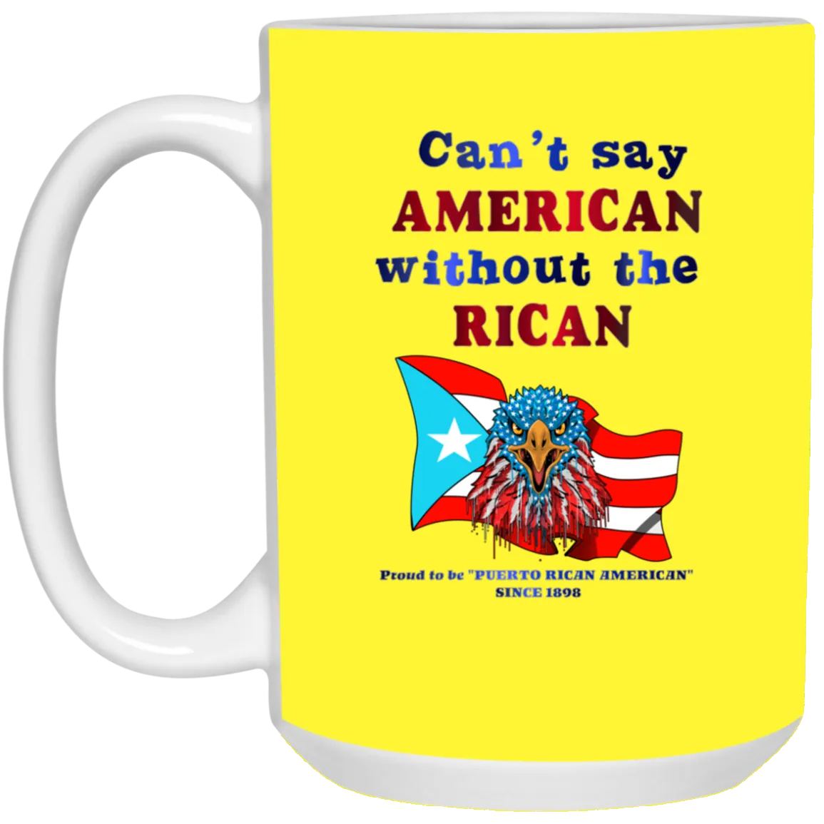 American Without RICAN 15 oz. White Mug